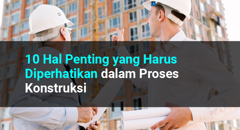 proses konstruksi