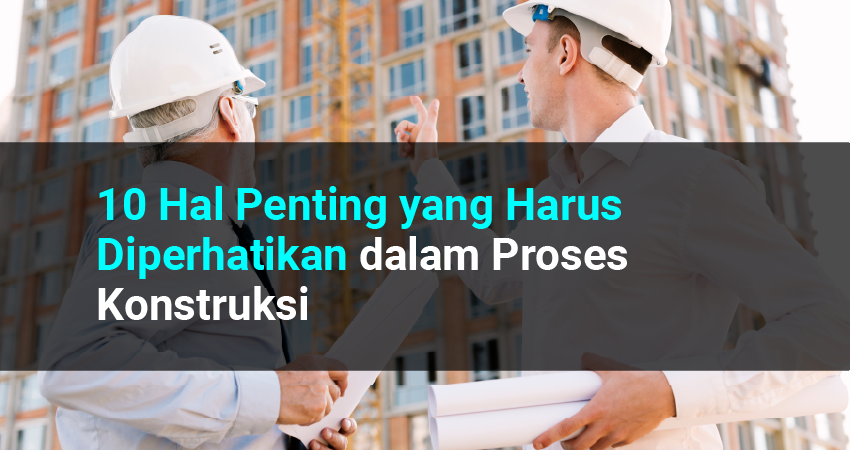 proses konstruksi