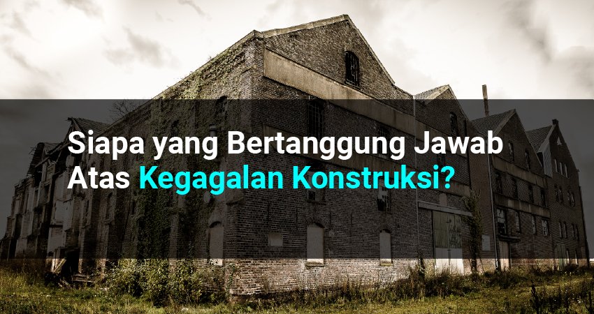 kegagalan konstruksi