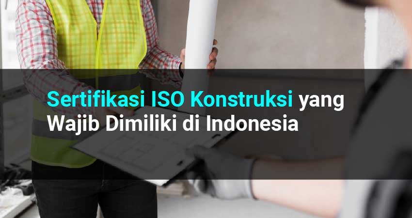 sertifikat iso konstruksi